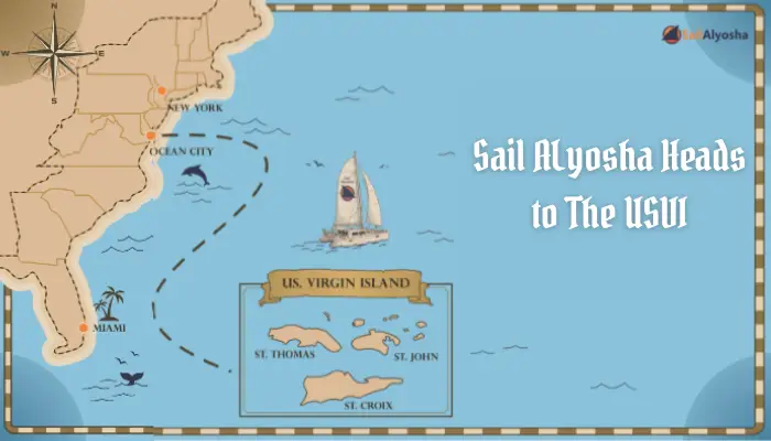 Sail Alyosha sailing route from Ocean City to the U.S. Virgin Islands.